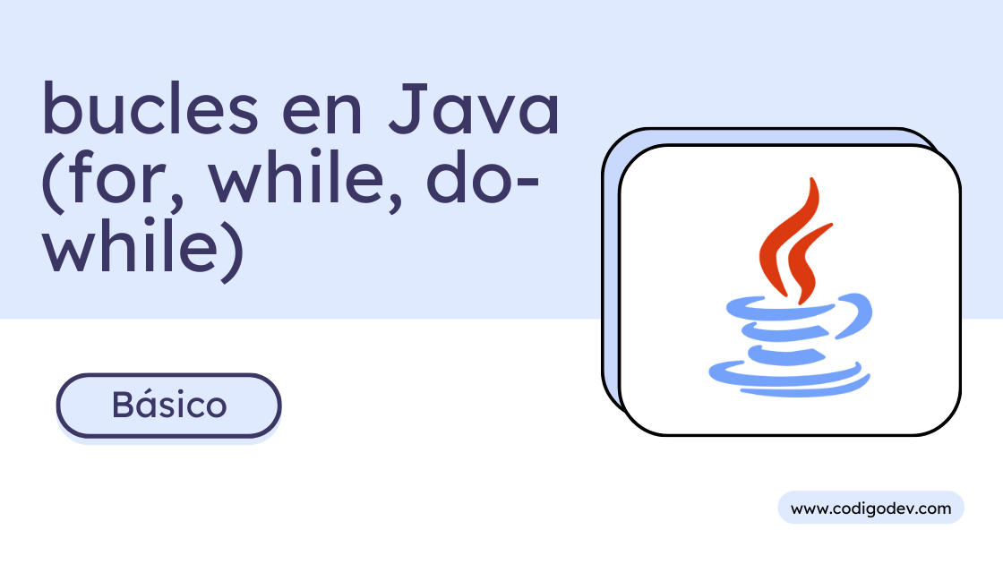 10 Ejercicios resueltos de bucles en Java